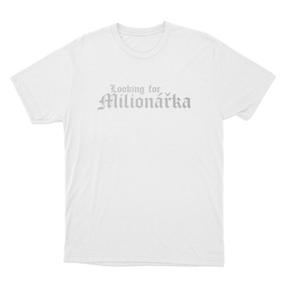 Looking For Milionářka Unisex T Shirt White Looking For Milionarka Unisex T Shirt White